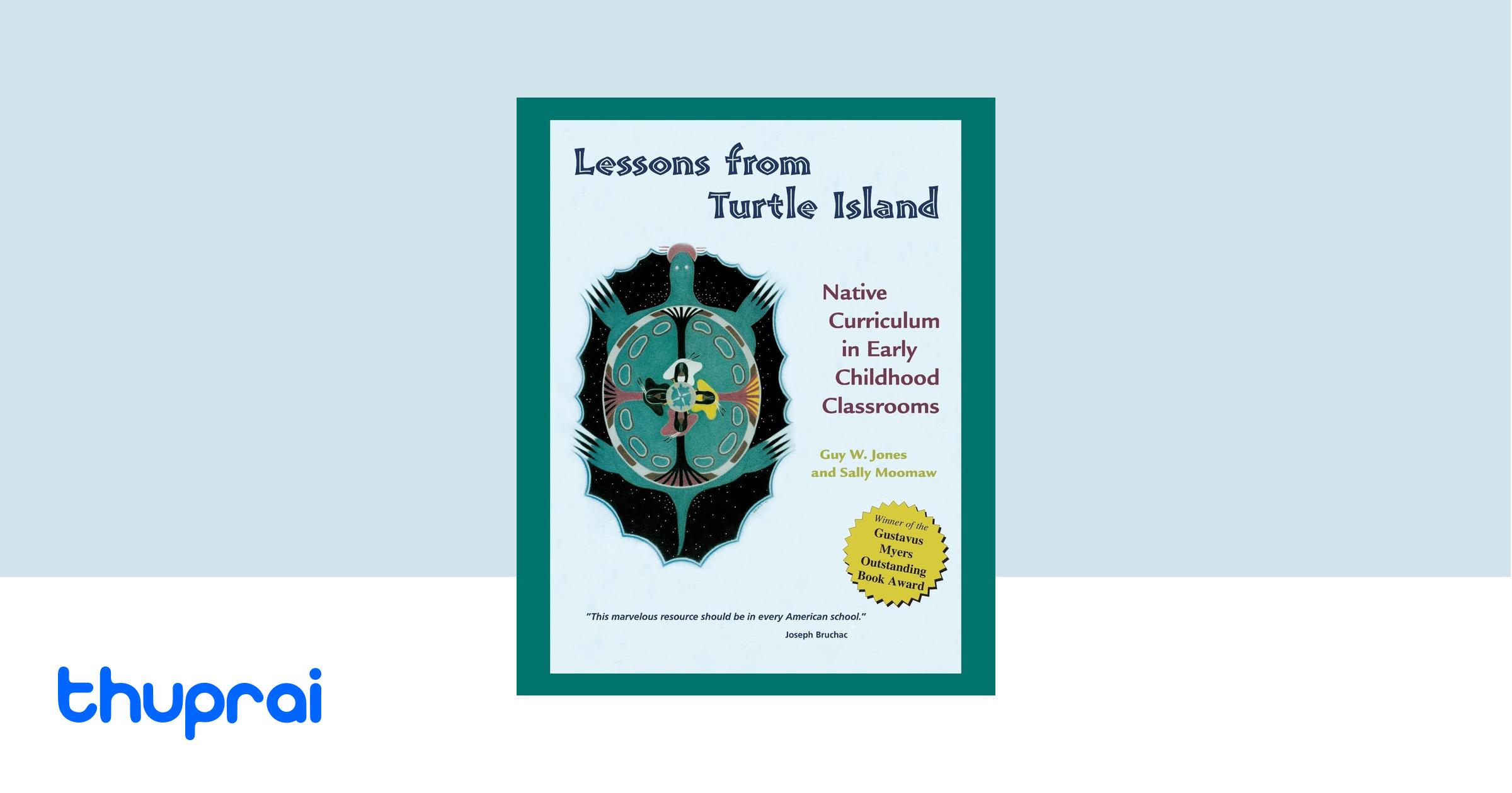 Sustainable living lessons from Turtle Island