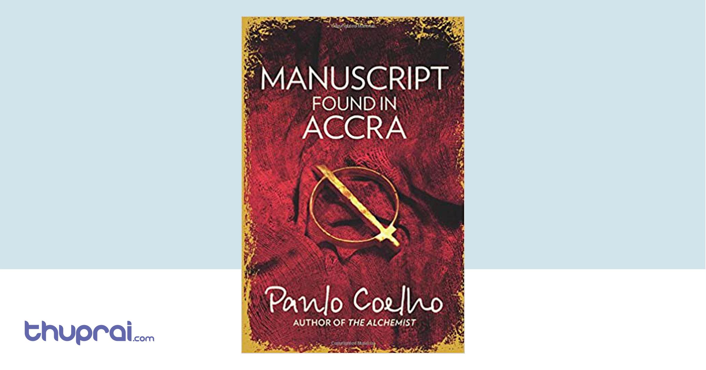 Buy Manuscript Found In Accra in Nepal Thuprai