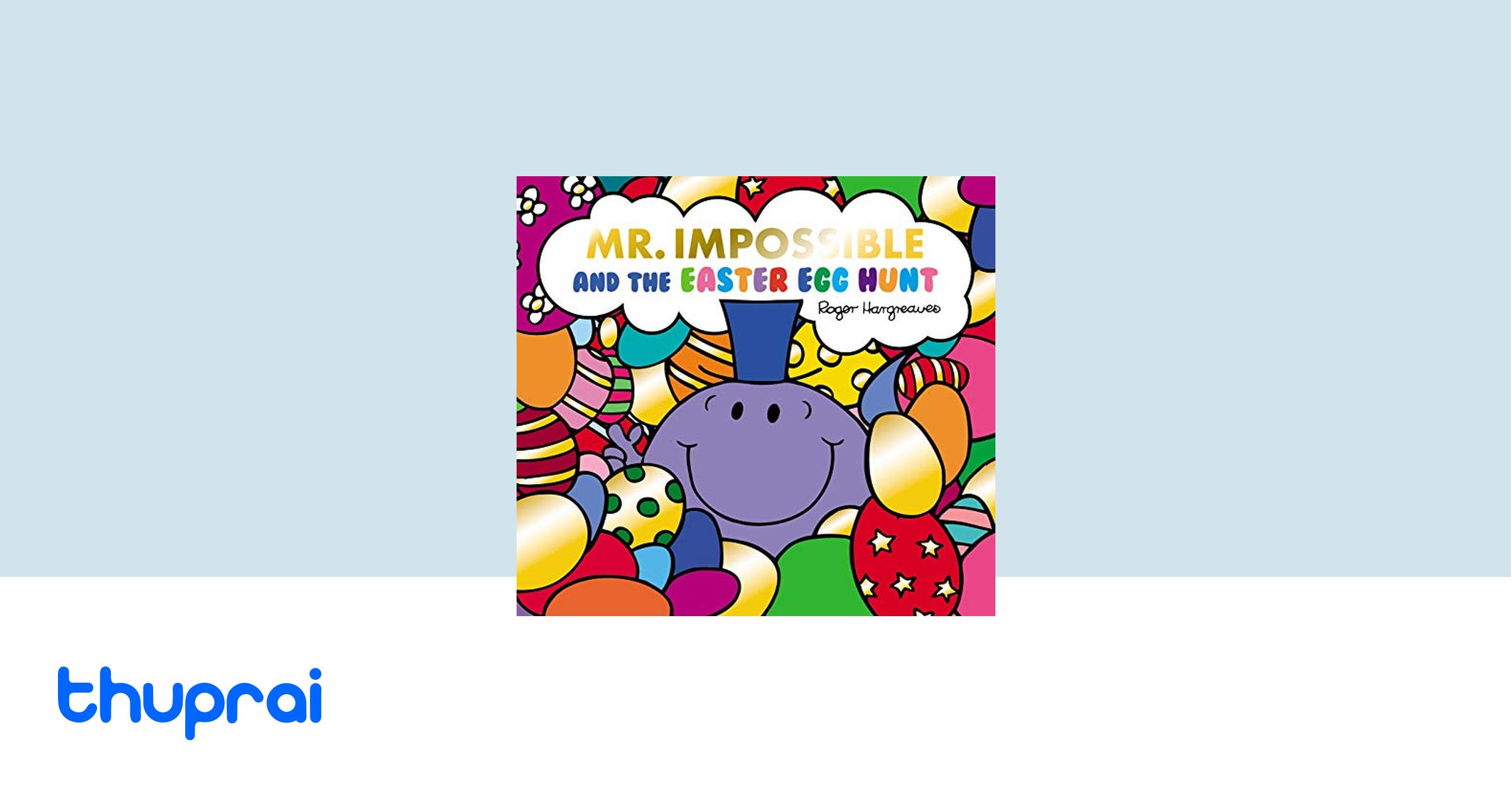 Buy Mr Impossible The Easter Egg Hunt In Nepal Thuprai