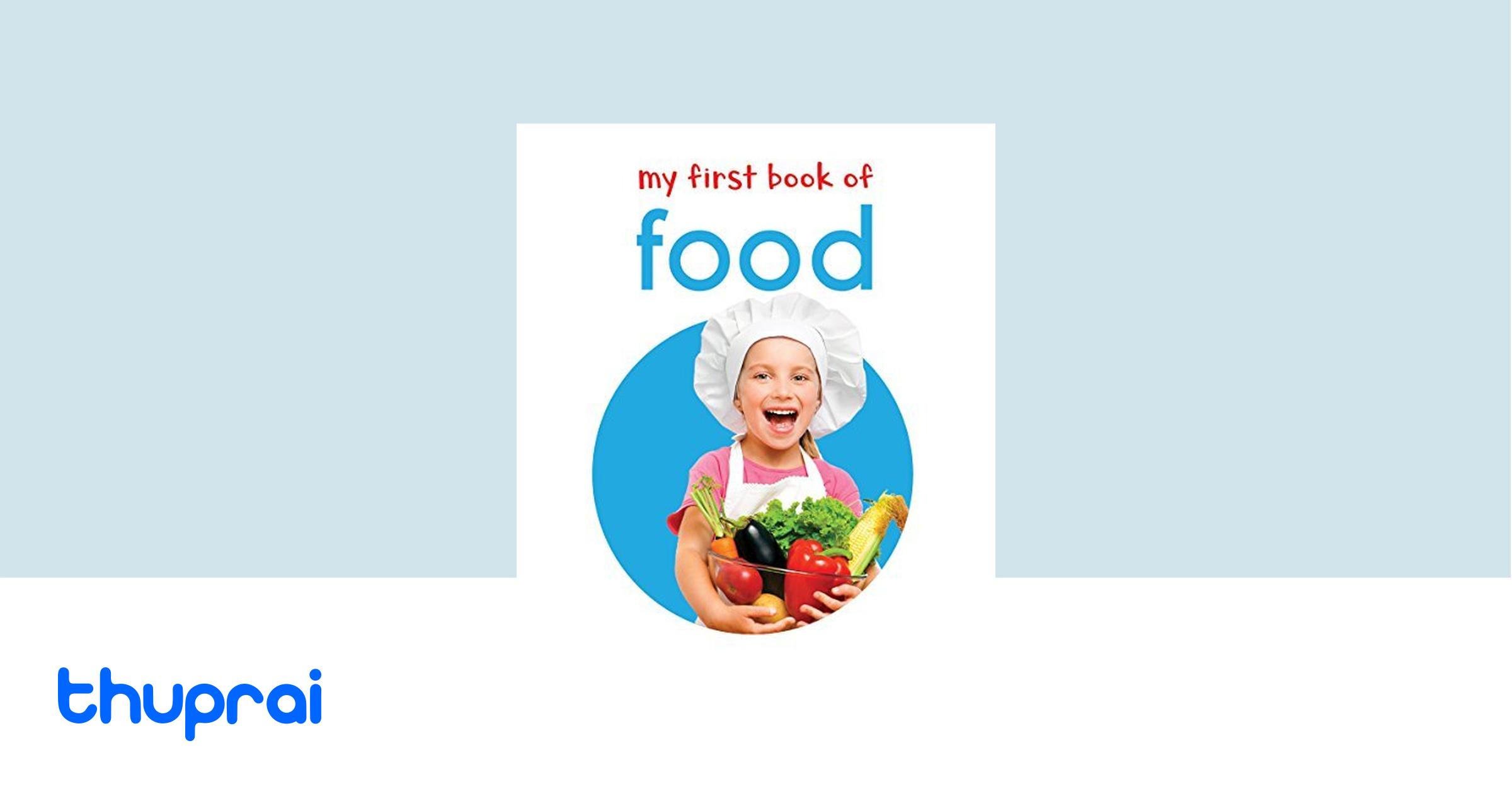 My First Book of Food Wonder House Books Thuprai