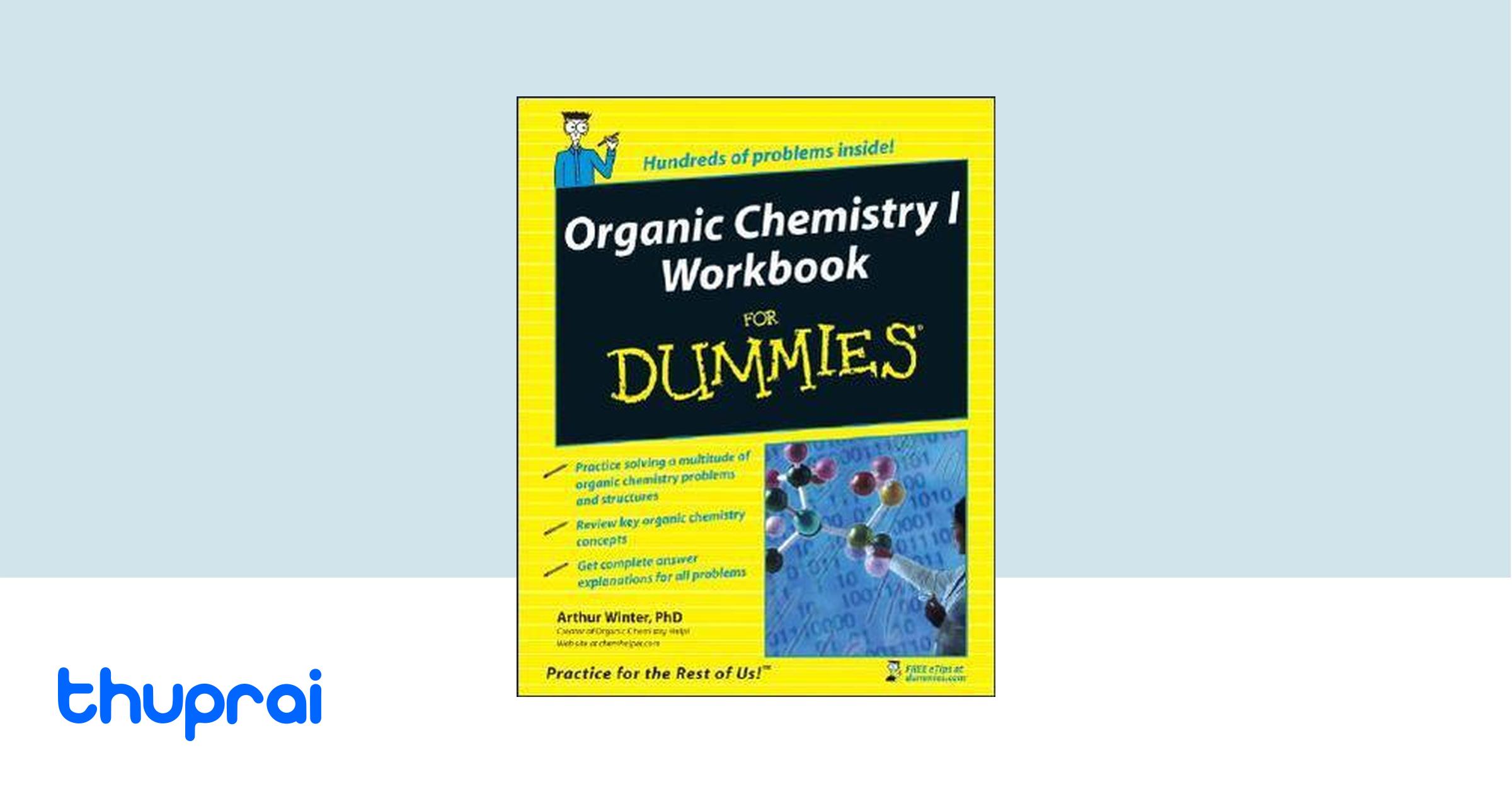 Buy Organic Chemistry I Workbook For Dummies in Nepal Thuprai