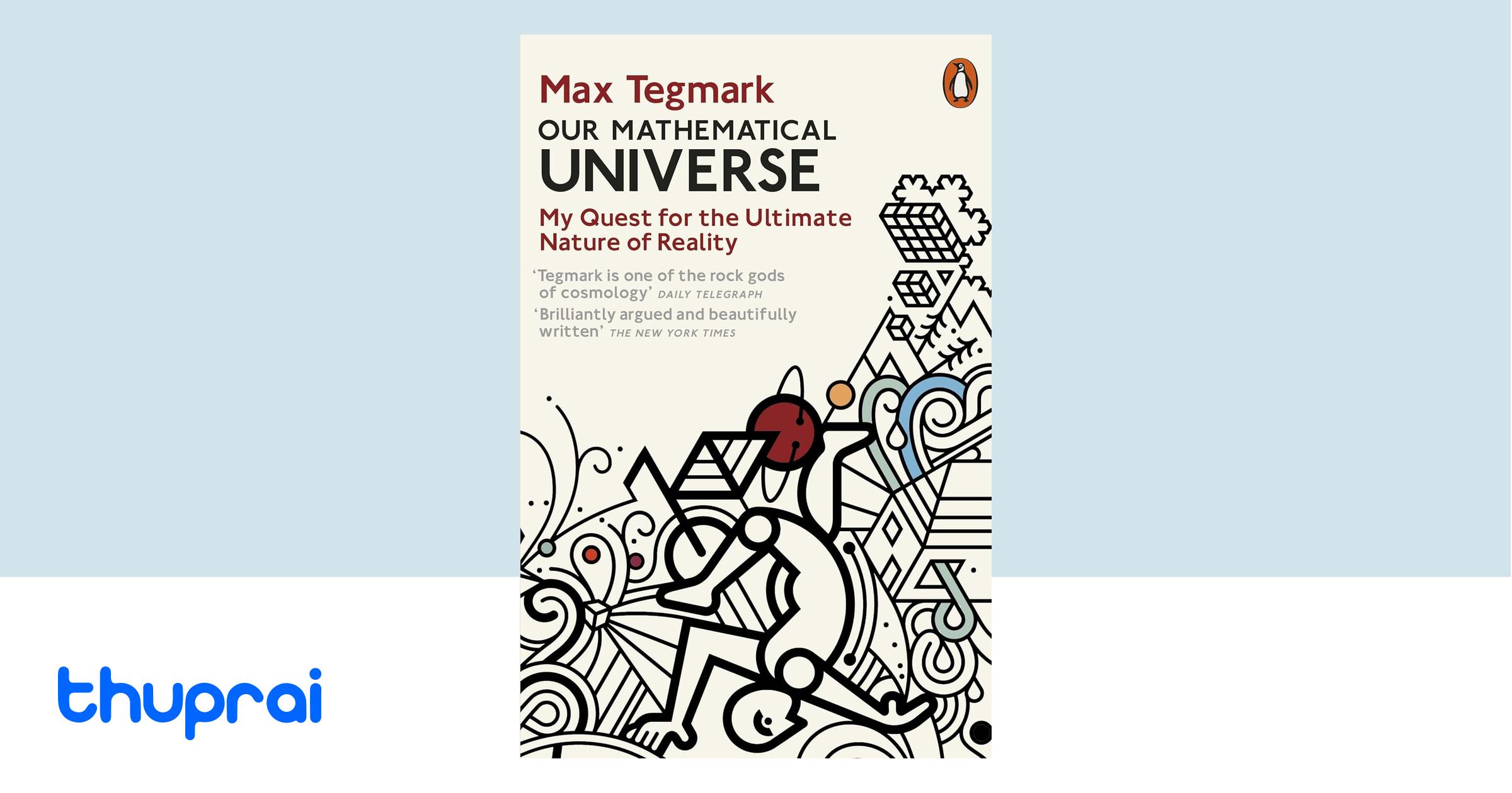 Buy Our Mathematical Universe In Nepal Thuprai