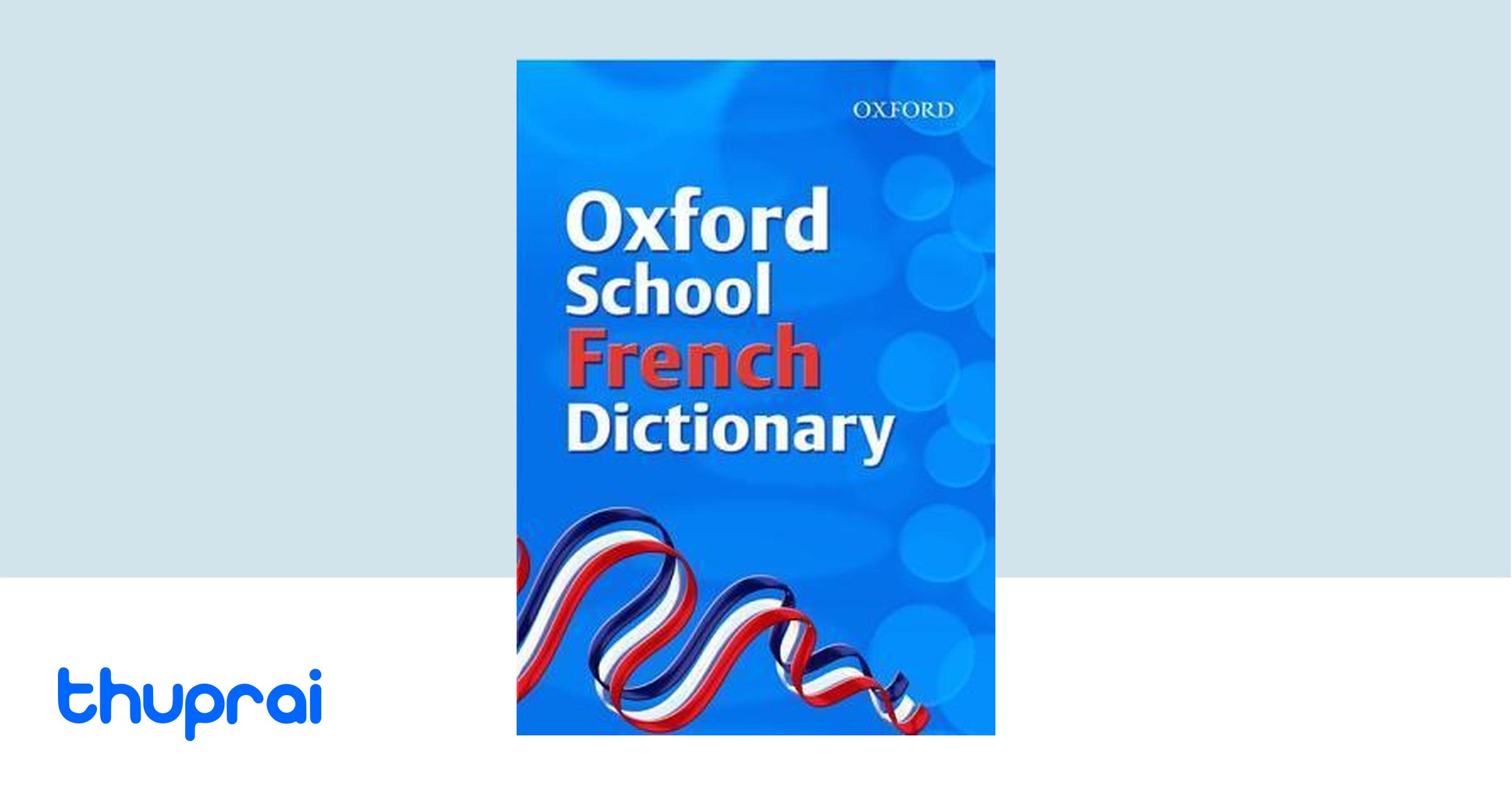 Buy Oxford School French Dictionary in Nepal Thuprai