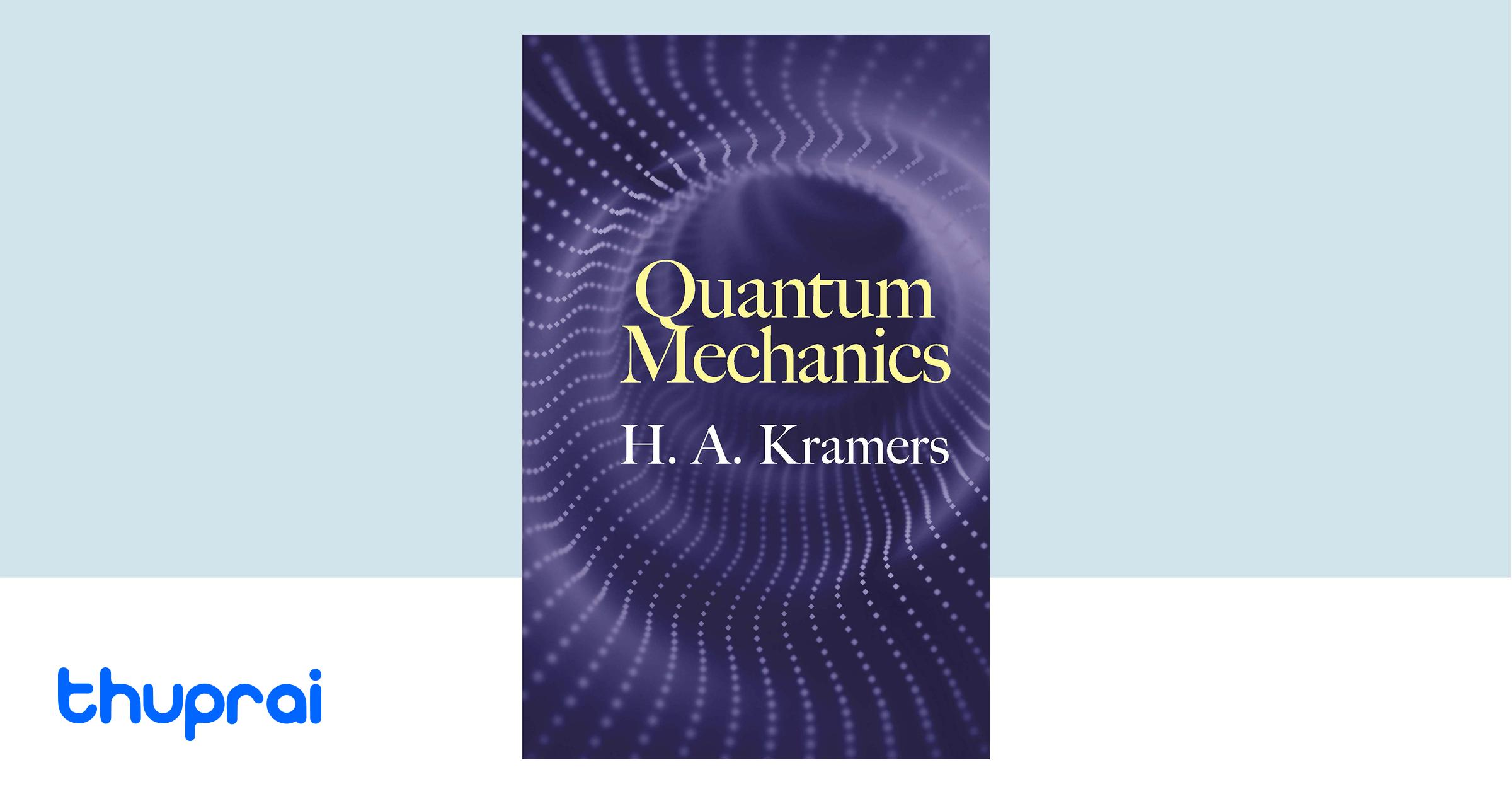 Buy Quantum Mechanics (Dover Books on Physics) in Nepal | Thuprai