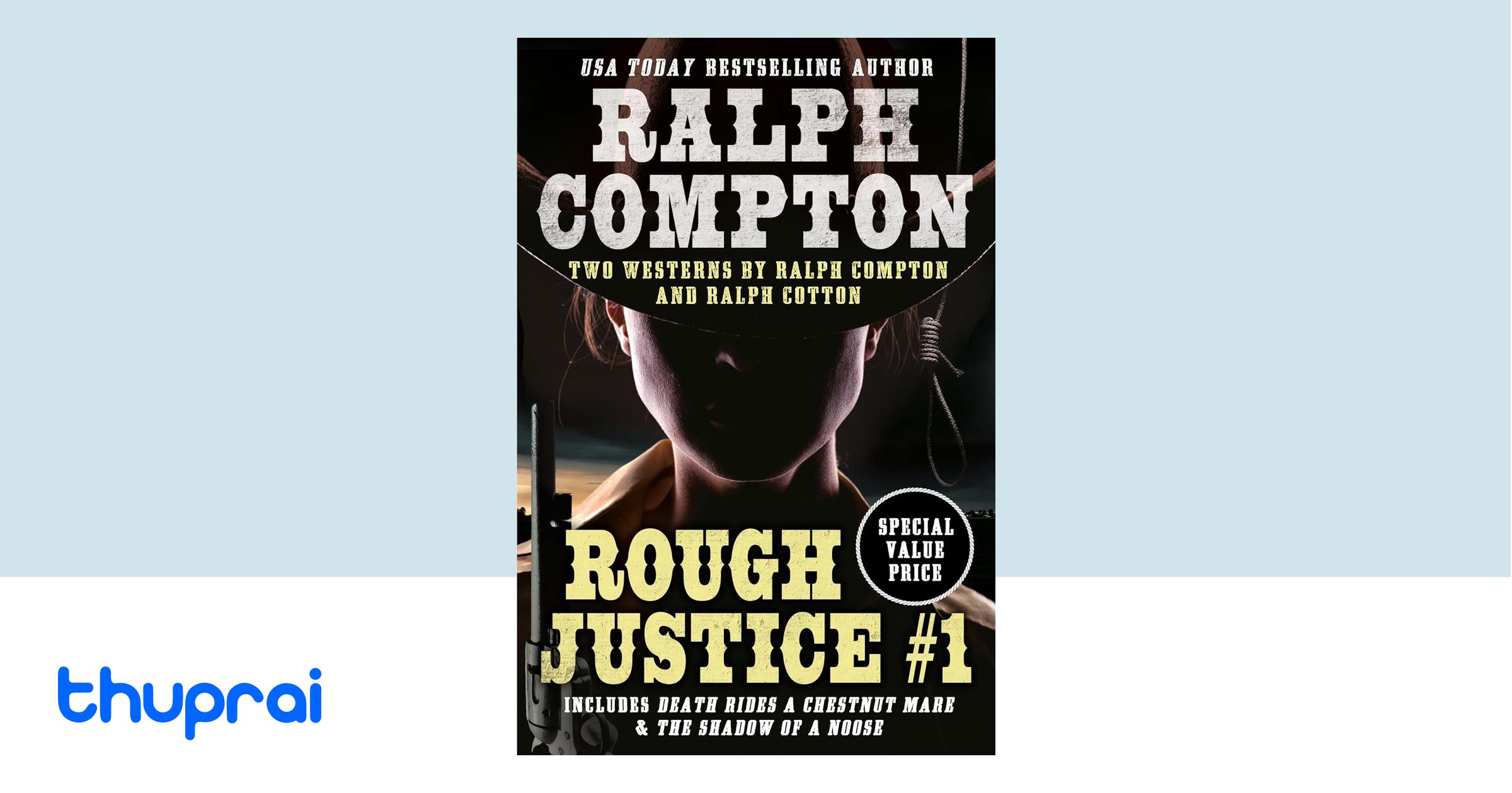 Buy Ralph Compton Double: Rough Justice #1 in Nepal | Thuprai
