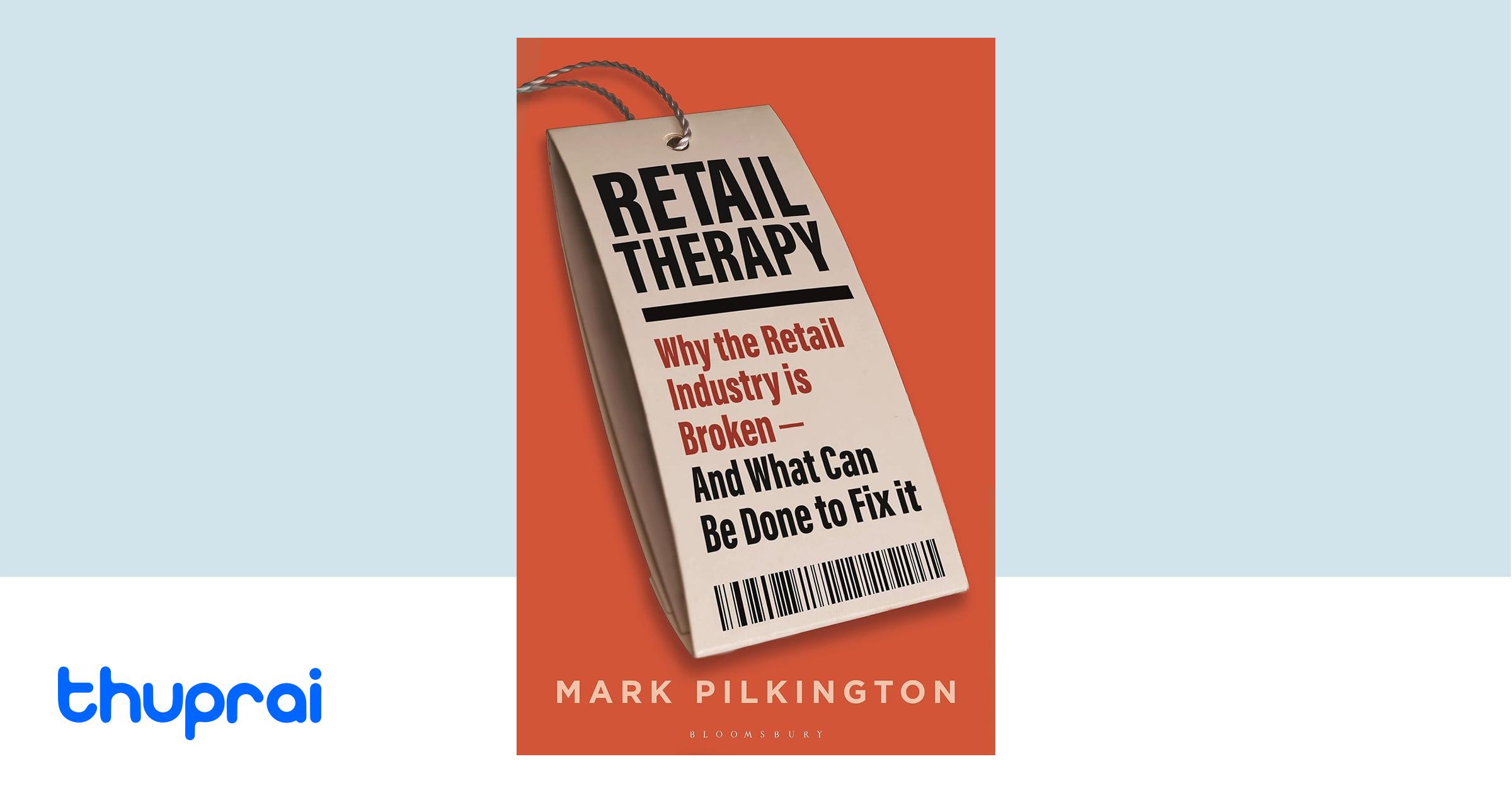 Buy Retail Therapy in Nepal Thuprai