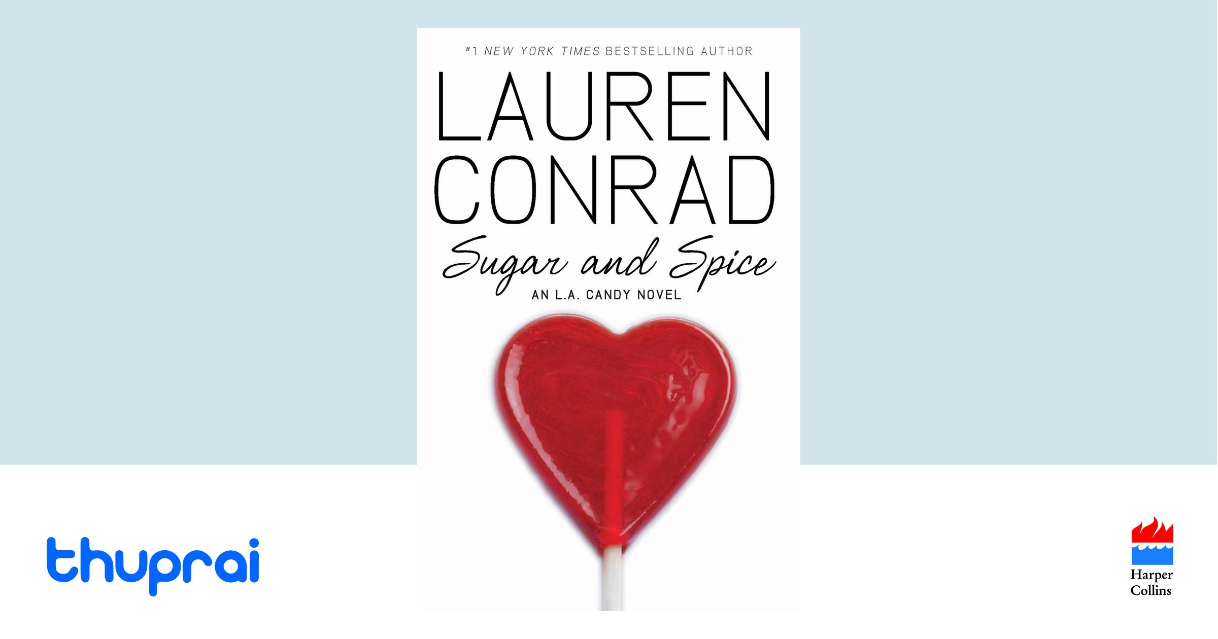 Buy Sugar and Spice An L.A. Candy Novel in Nepal Thuprai