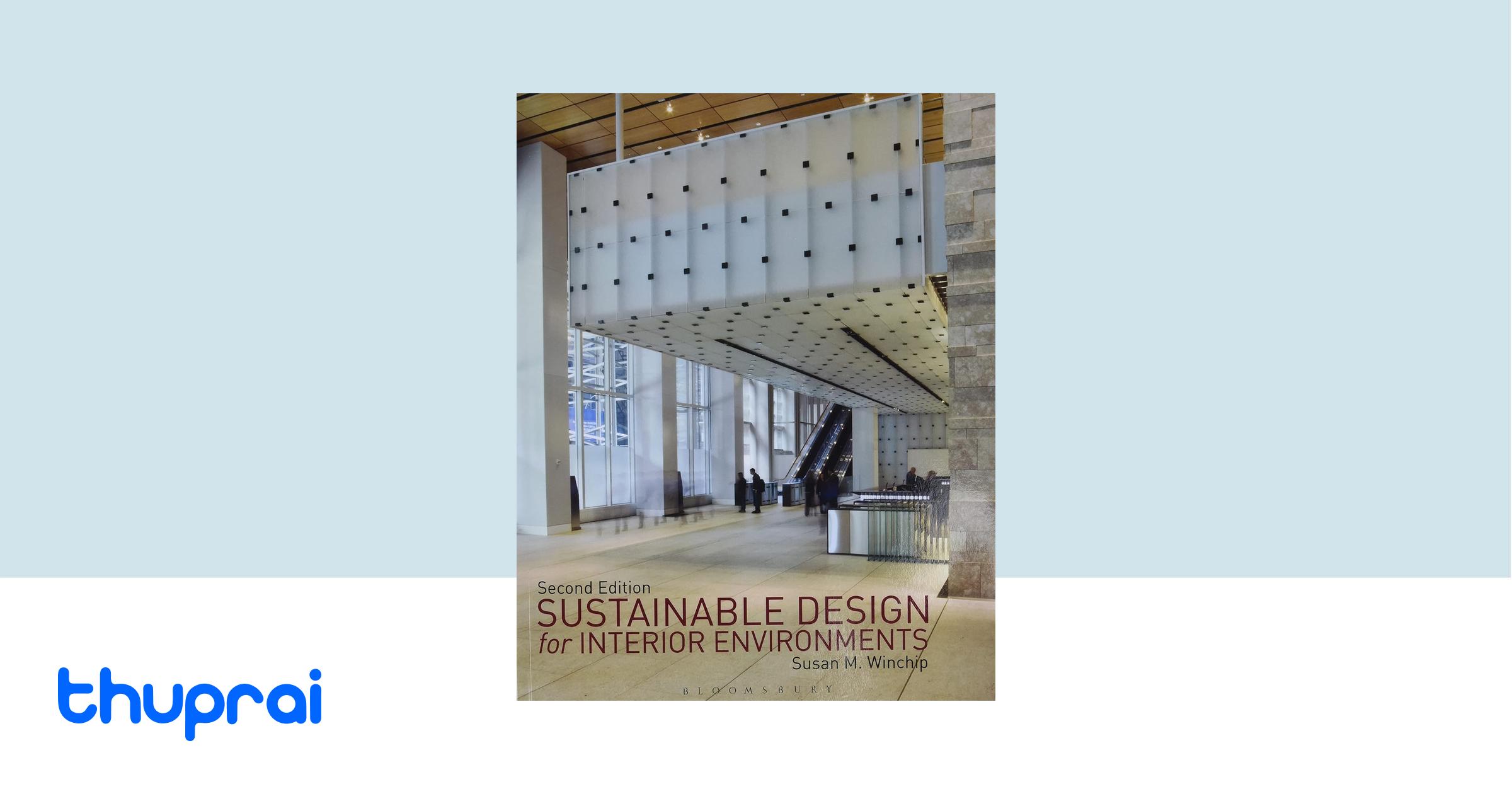 Buy Sustainable Design for Interior Environments Second Edition in