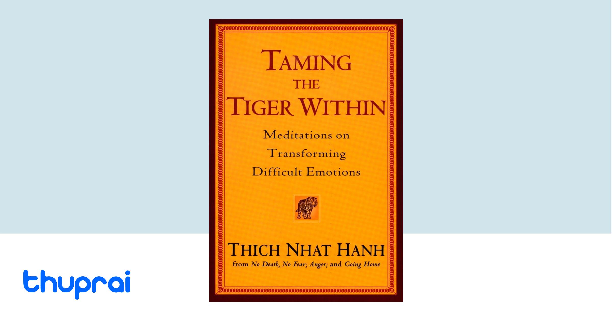 Buy Taming the Tiger Within in Nepal Thuprai