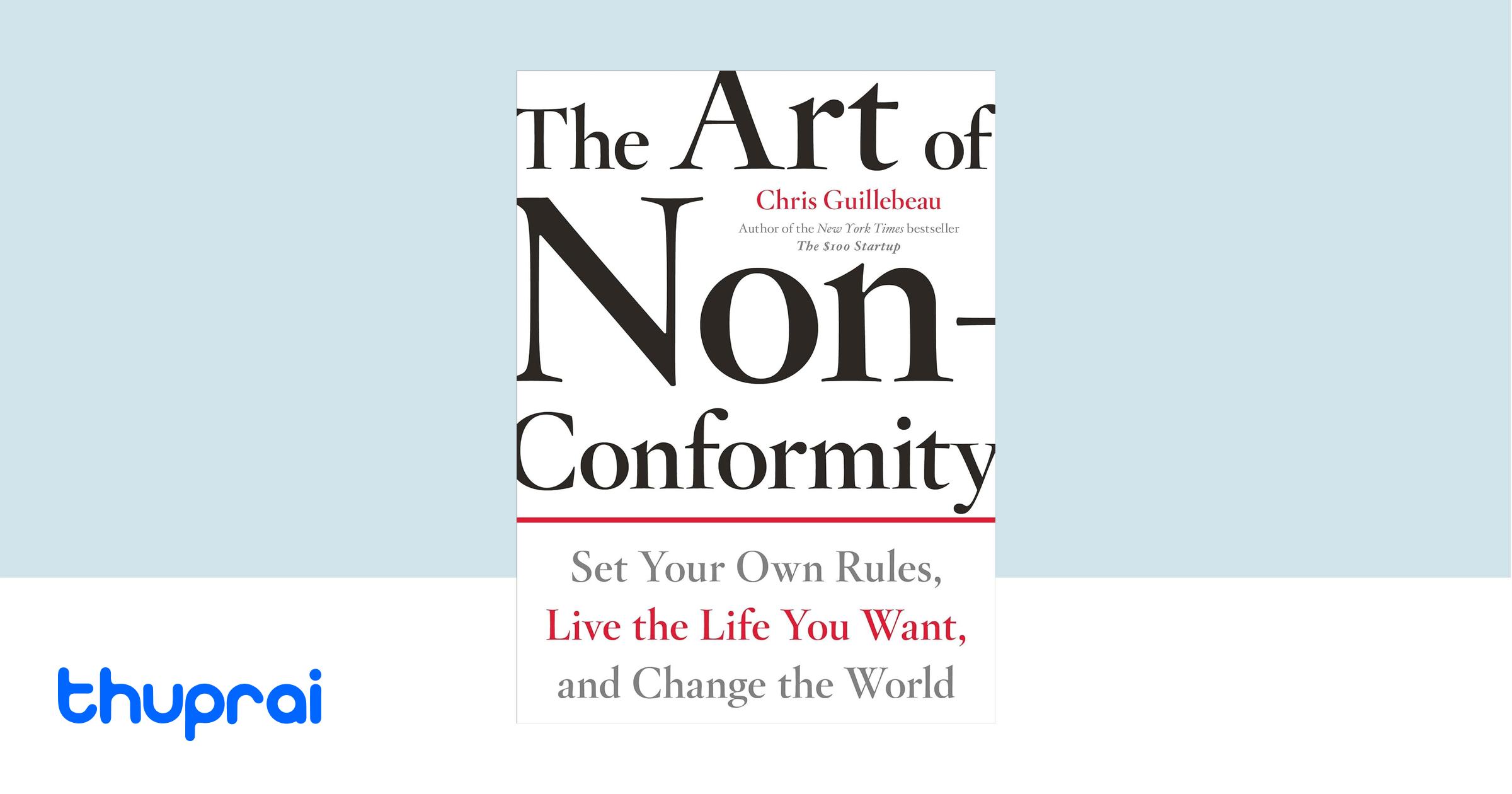 Buy The Art of NonConformity in Nepal Thuprai
