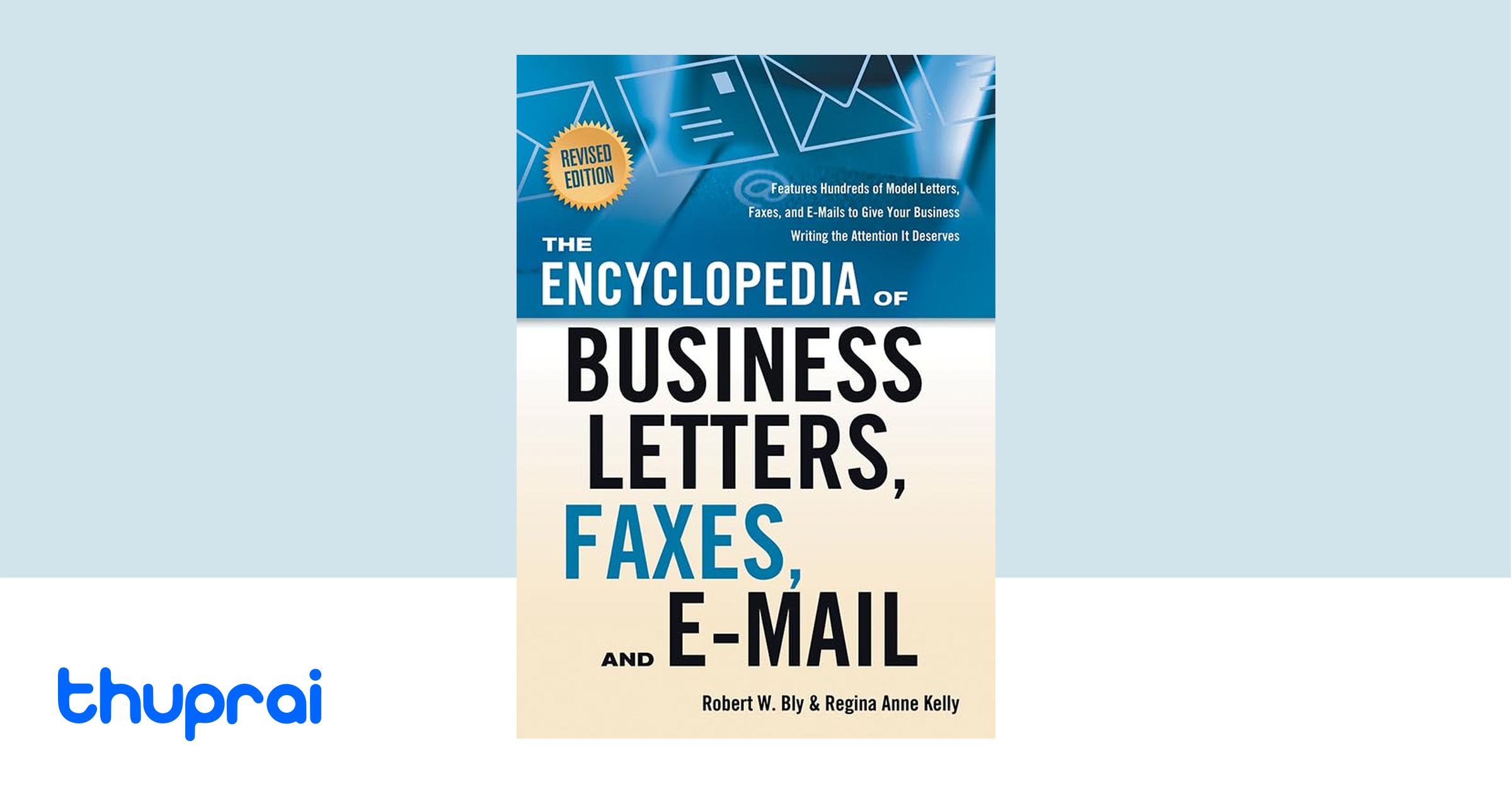 Buy The Encyclopedia of Business Letters, Faxes, and E-mail, Revised ...