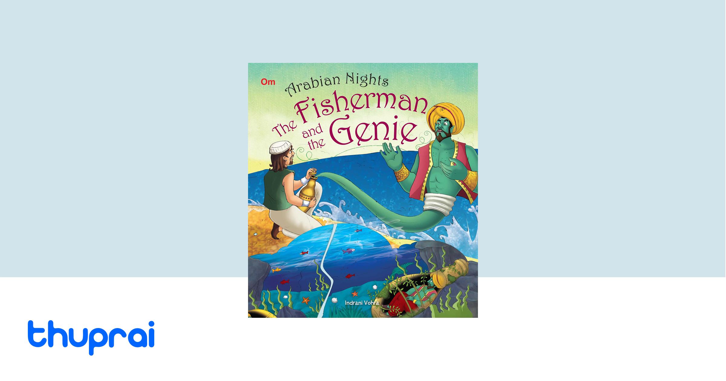 Buy The Fisherman and the Genie : Arabian Night in Nepal | Thuprai