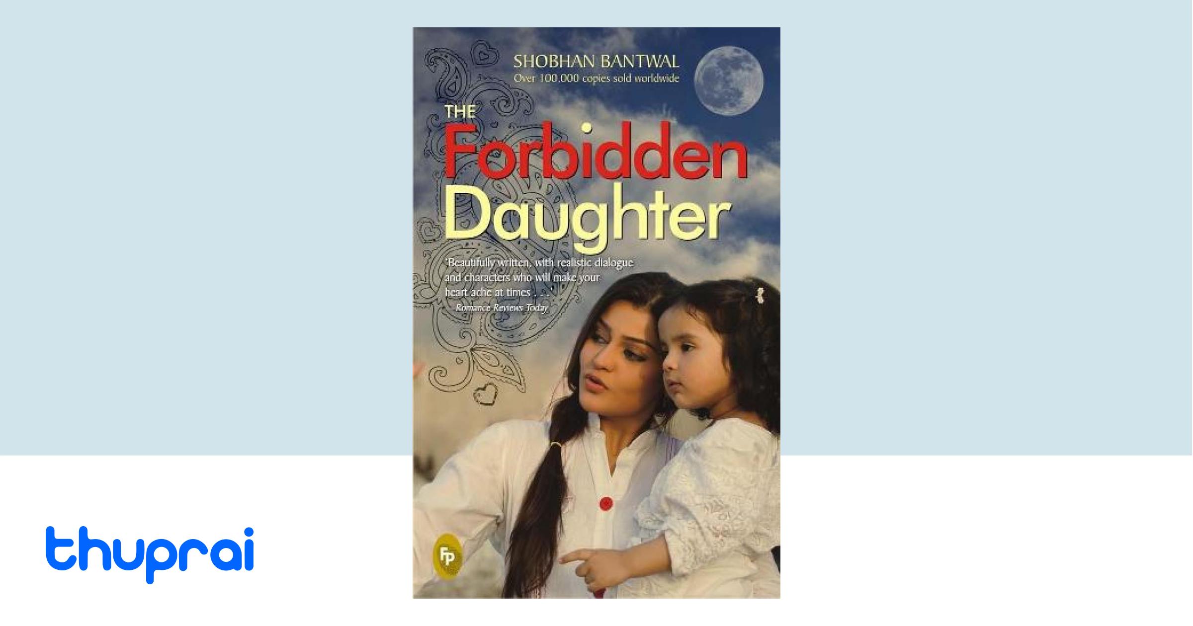 Buy The Forbidden Daughter in Nepal Thuprai