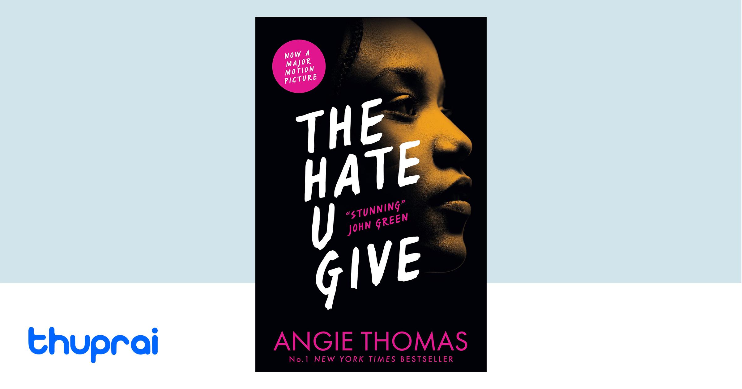 Buy The Hate U Give in Nepal | Thuprai