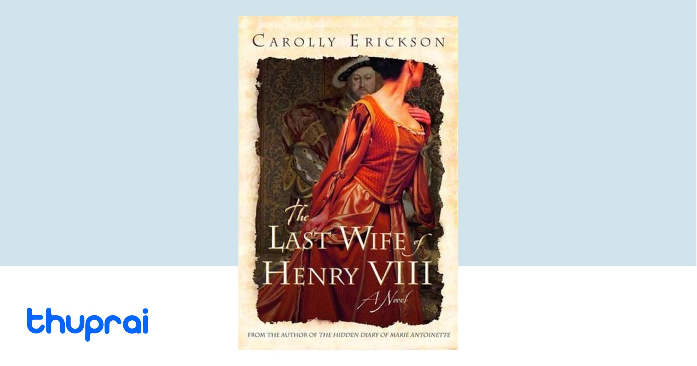 Buy The Last Wife of Henry VIII in Nepal | Thuprai