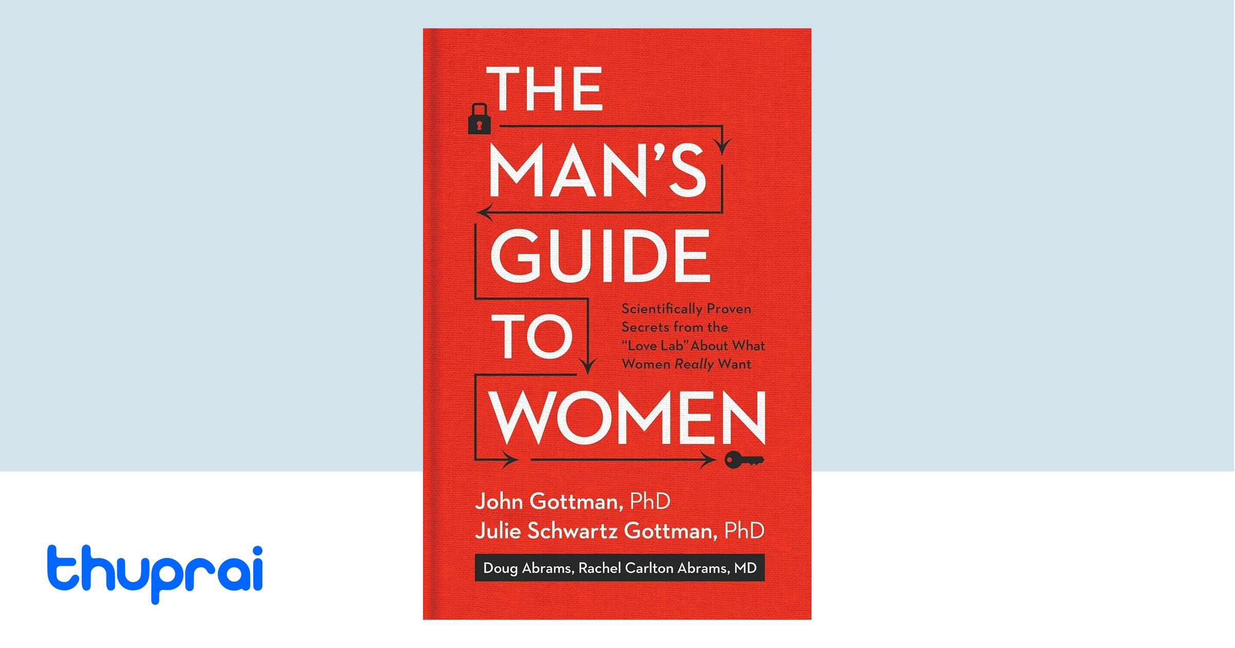 Buy The Man's Guide to Women: Scientifically Proven Secrets from the