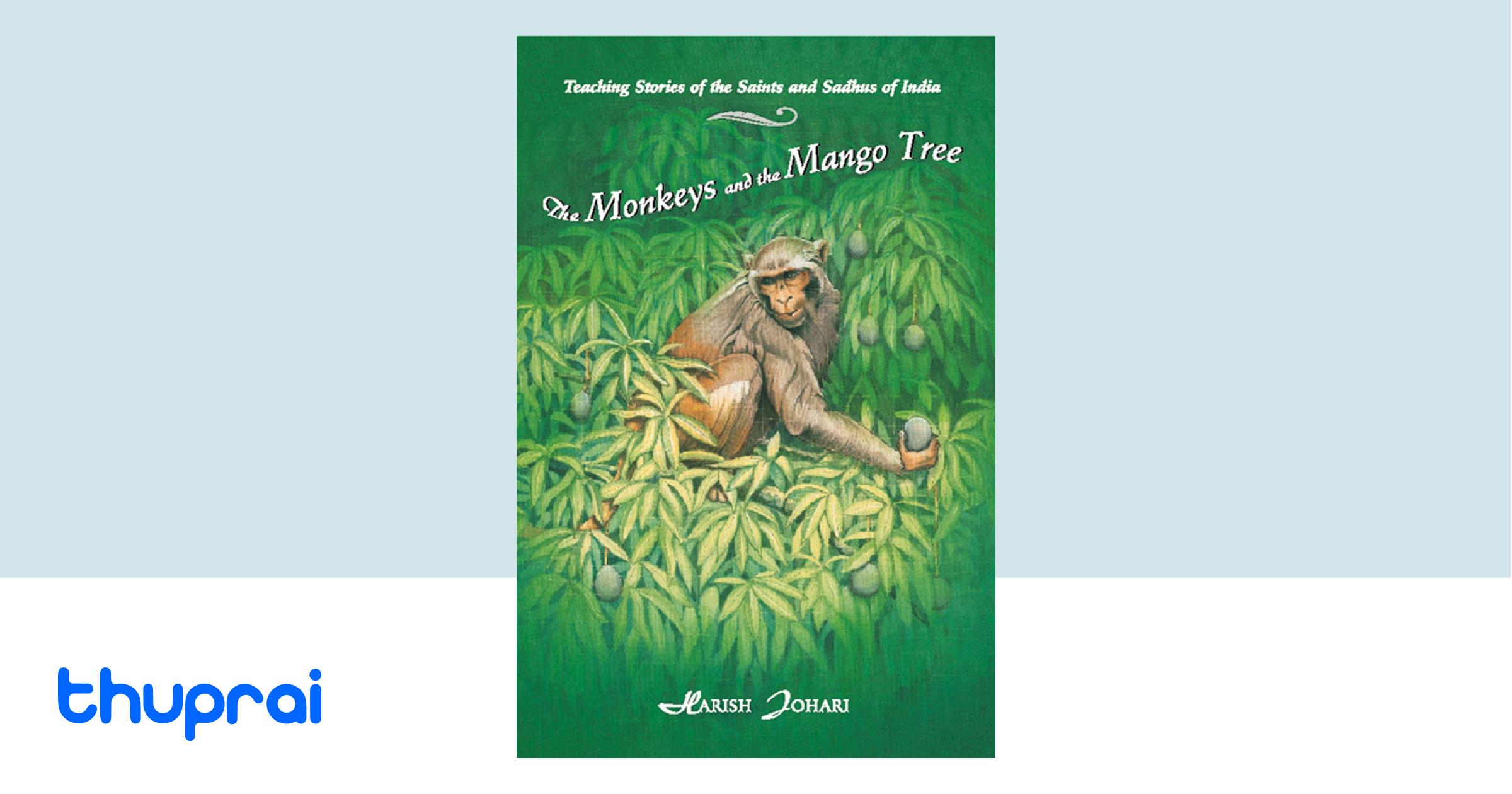 Buy The Monkeys and the Mango Tree in Nepal | Thuprai