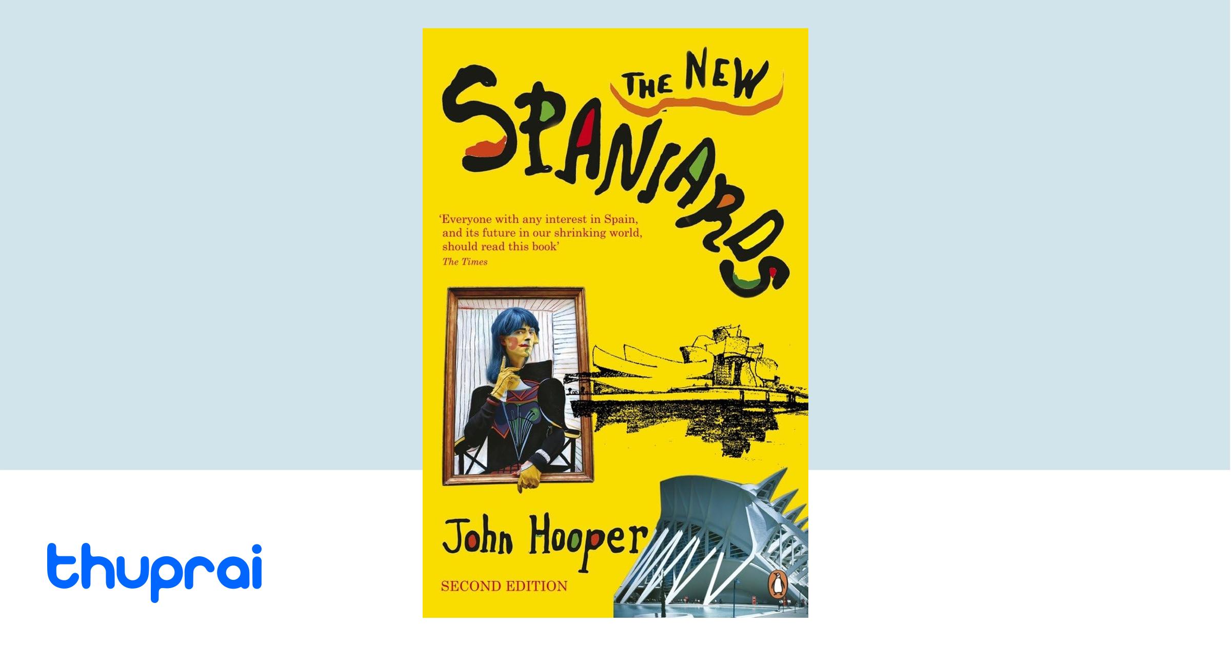 Buy The New Spaniards in Nepal Thuprai