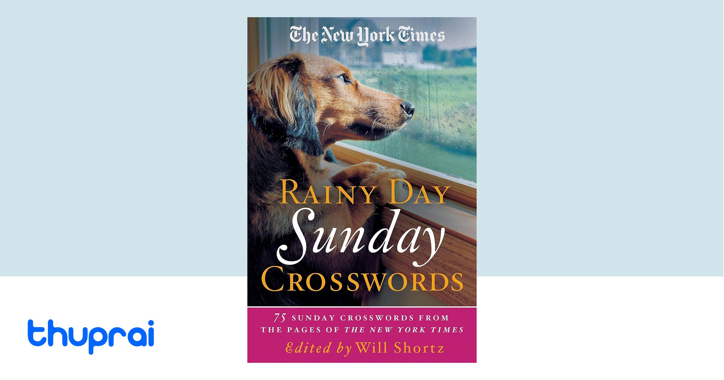 Buy the new york times rainy day sunday crosswords in nepal thuprai