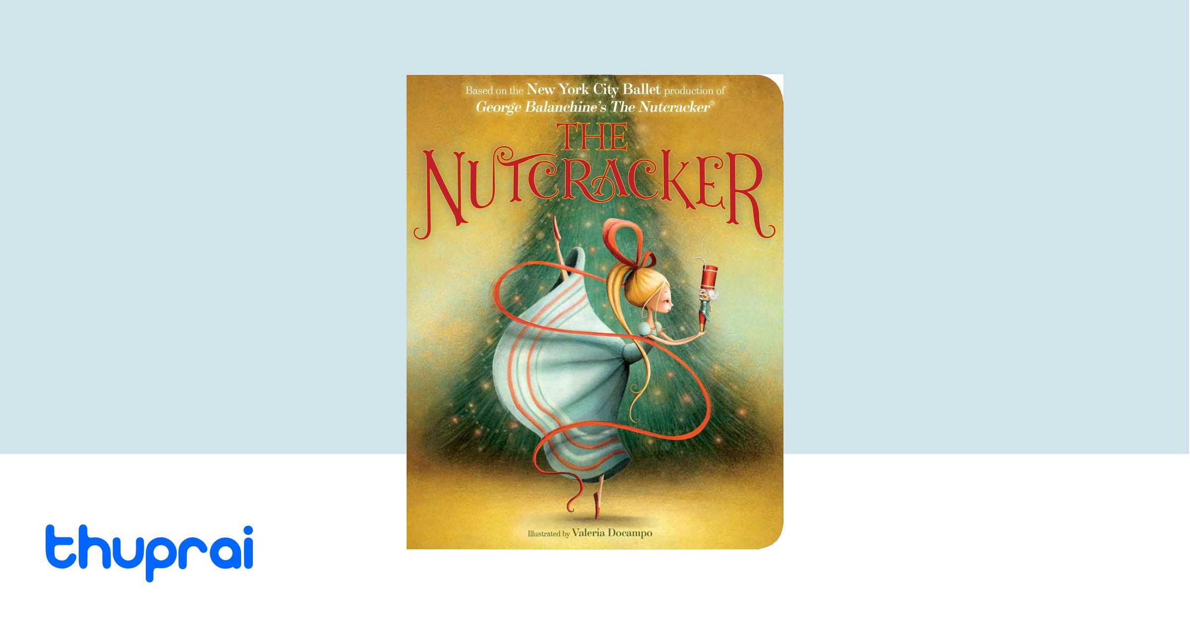 Buy The Nutcracker (Classic Board Books) in Nepal Thuprai