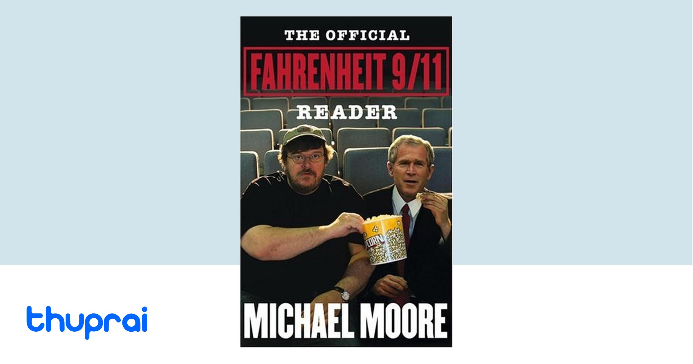 Buy The Official Fahrenheit 9/11 Reader in Nepal | Thuprai