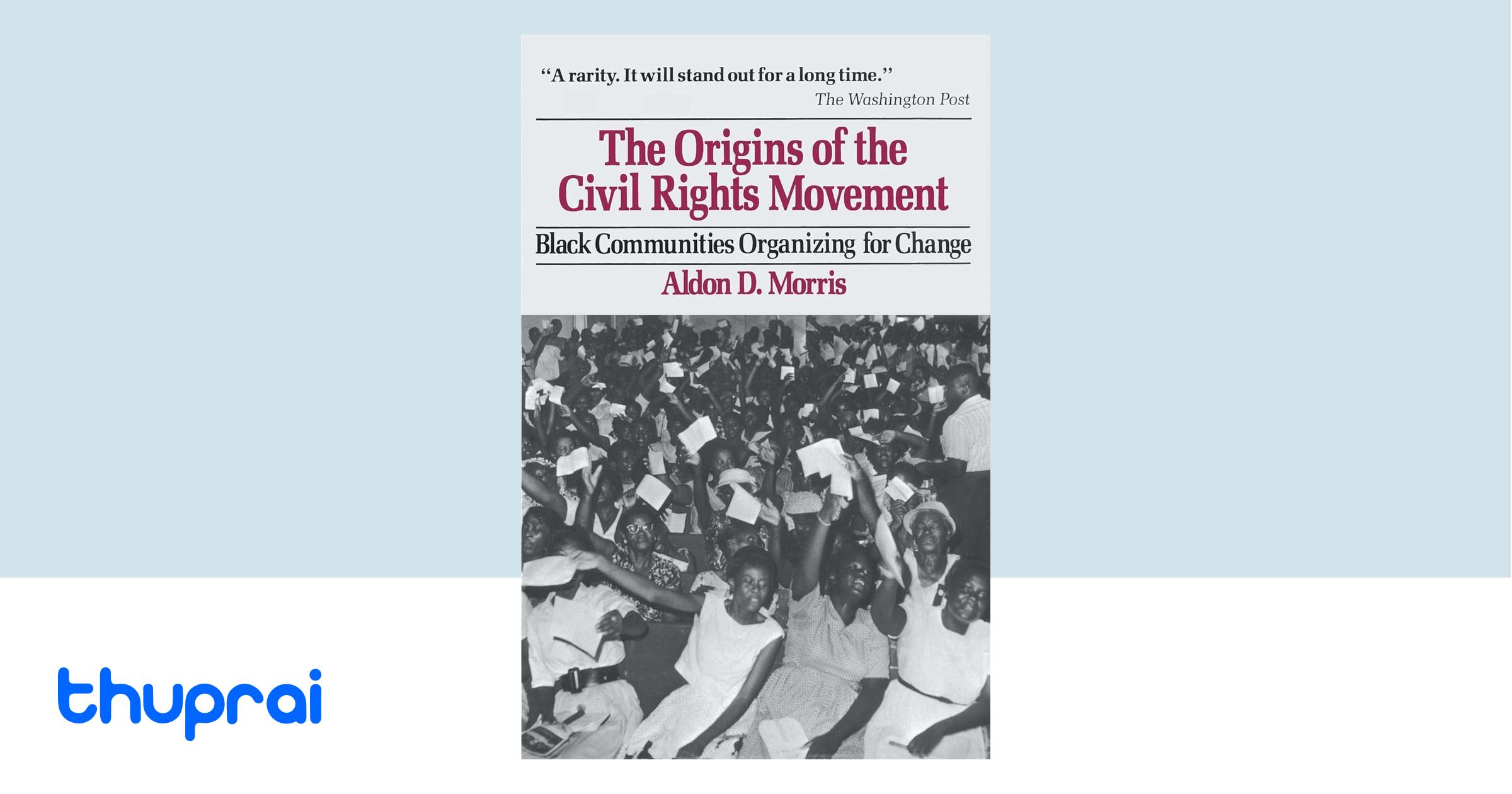 Buy The Origins of the Civil Rights Movement in Nepal | Thuprai