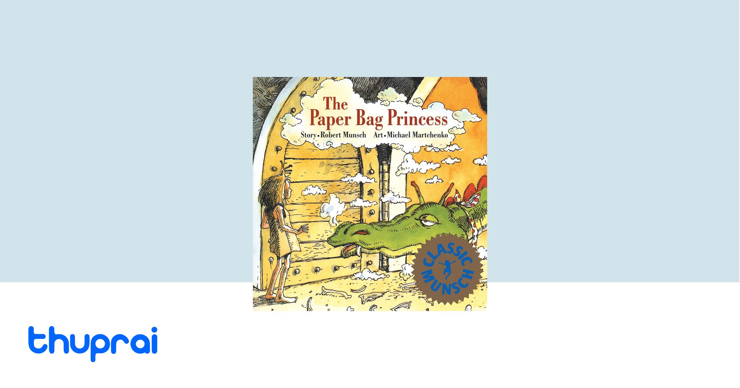 Buy The Paper Bag Princess in Nepal | Thuprai