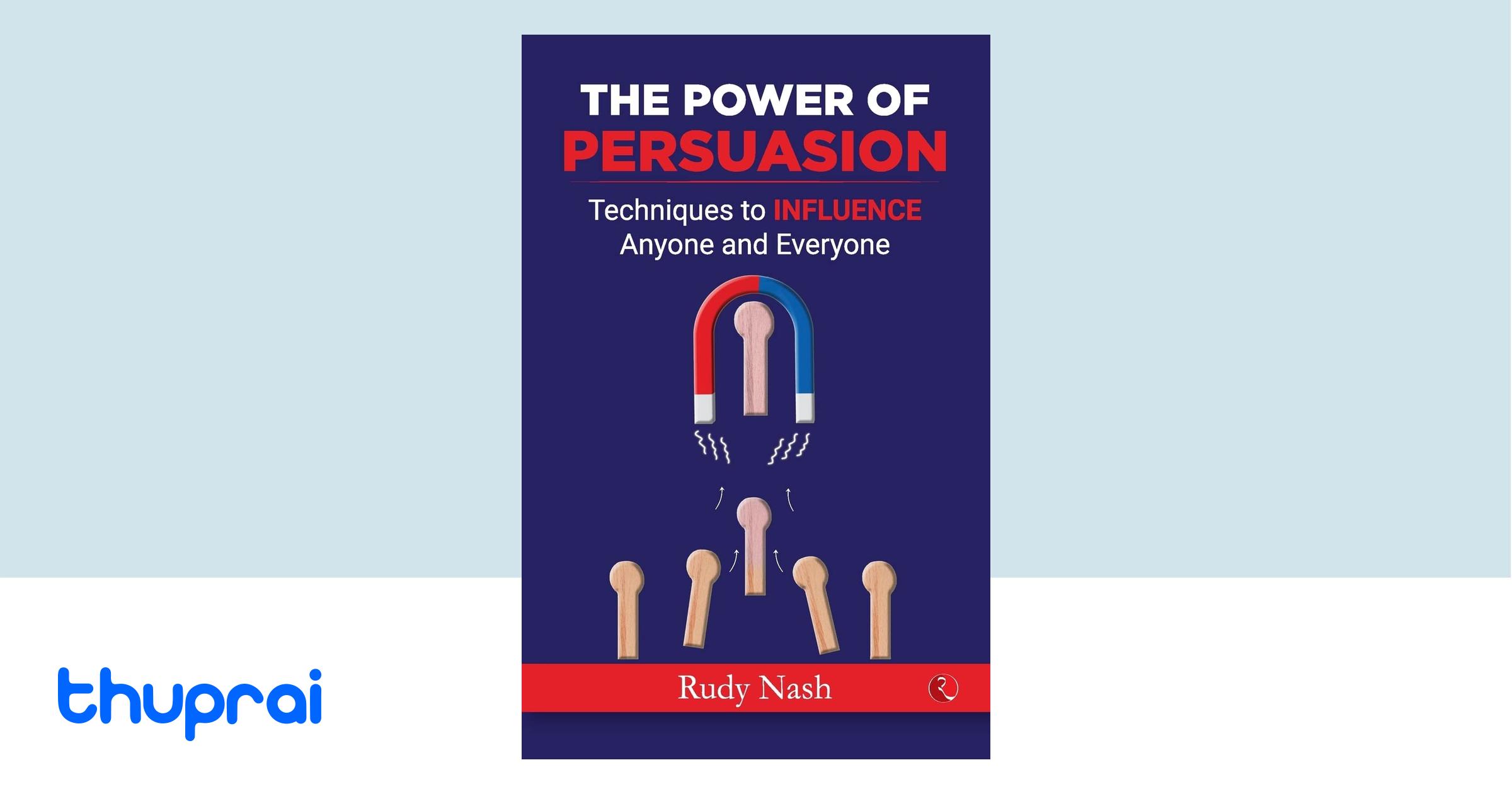 Buy The Power of Persuasion in Nepal | Thuprai