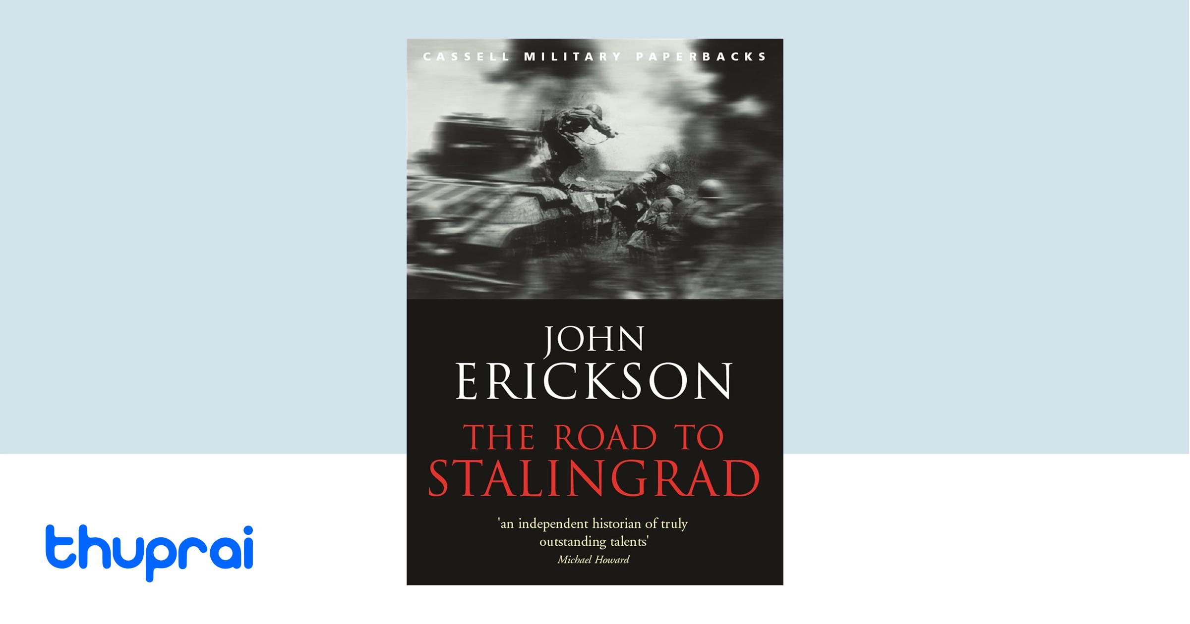 Buy The Road to Stalingrad in Nepal Thuprai