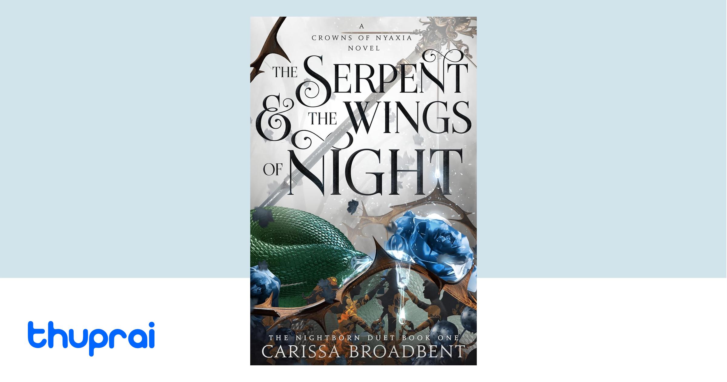 Buy The Serpent and the Wings of Night in Nepal | Thuprai