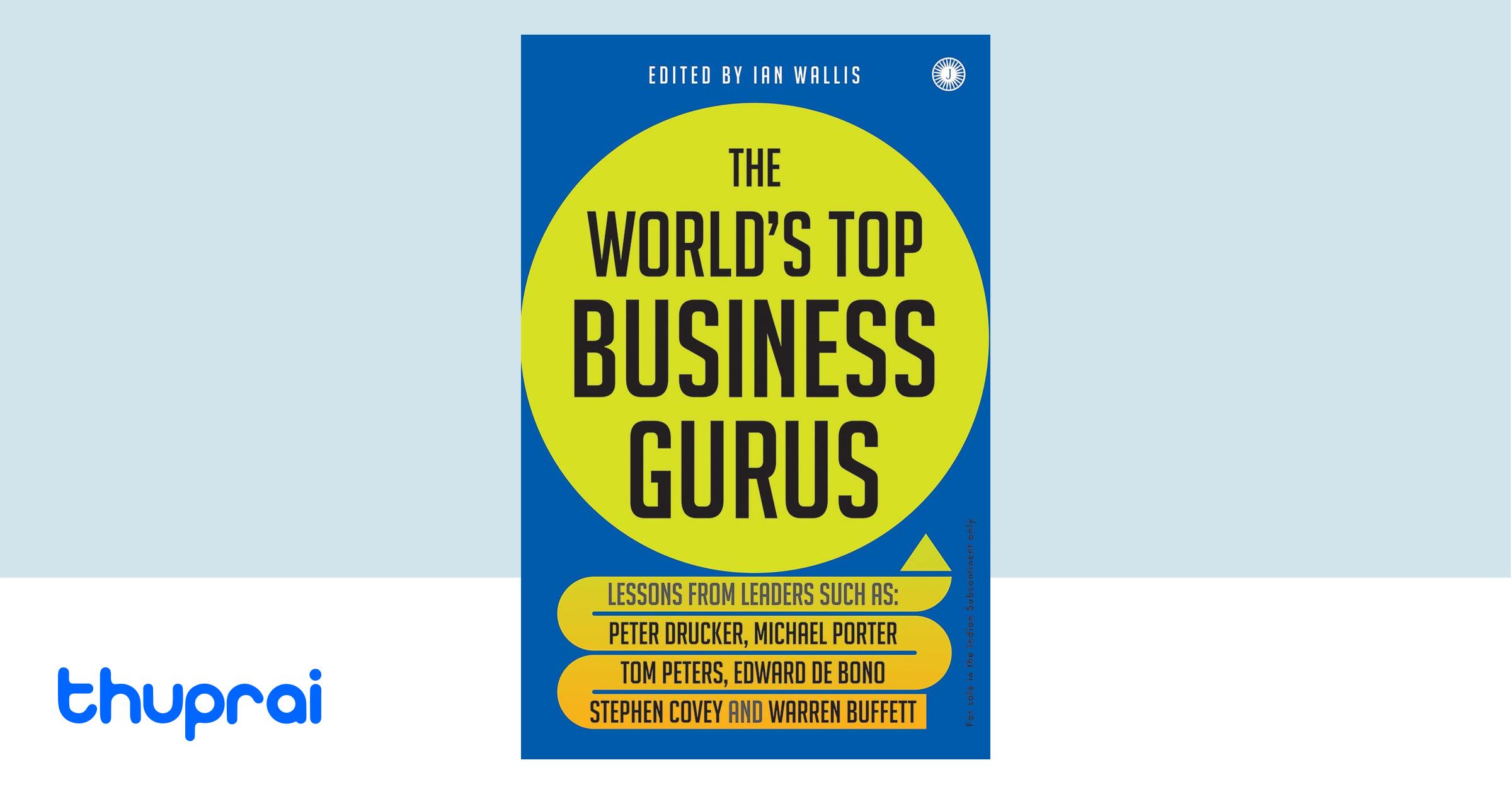 Buy The World S Top Business Gurus In Nepal Thuprai