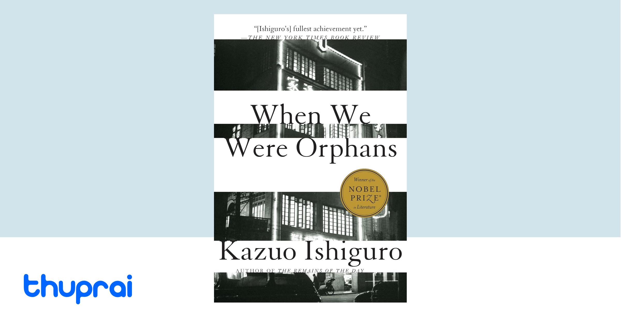 Buy when we were orphans in nepal thuprai