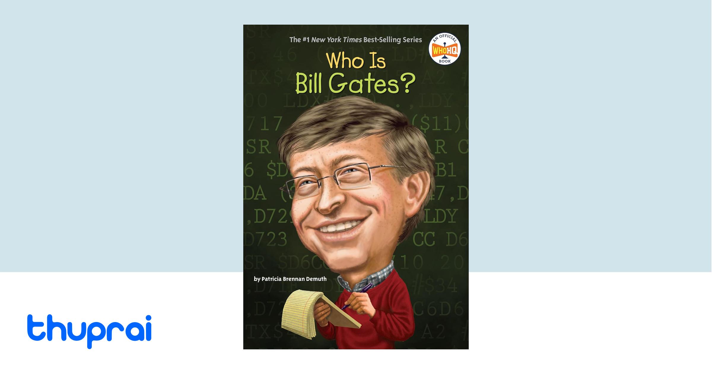 Buy Who Is Bill Gates? in Nepal | Thuprai