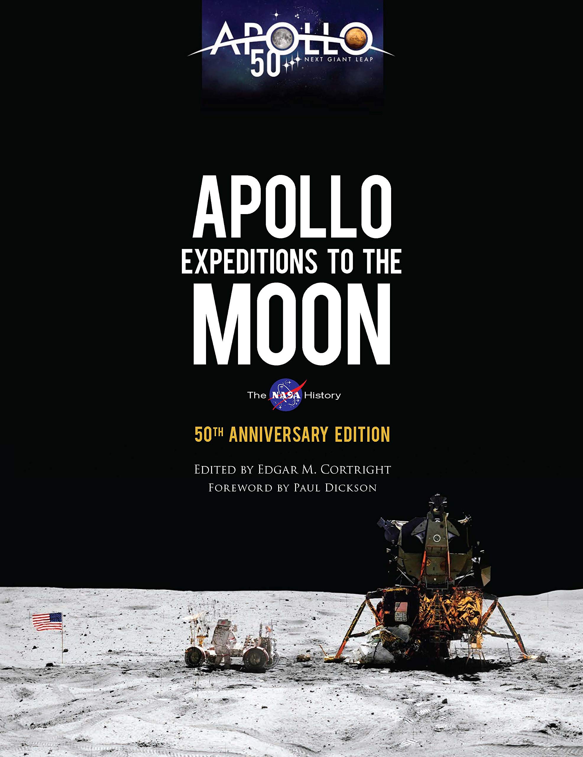 Apollo Expeditions to the Moon 初版本 Apollo Expeditions to the Moon: The NASA History 50th Anniversary