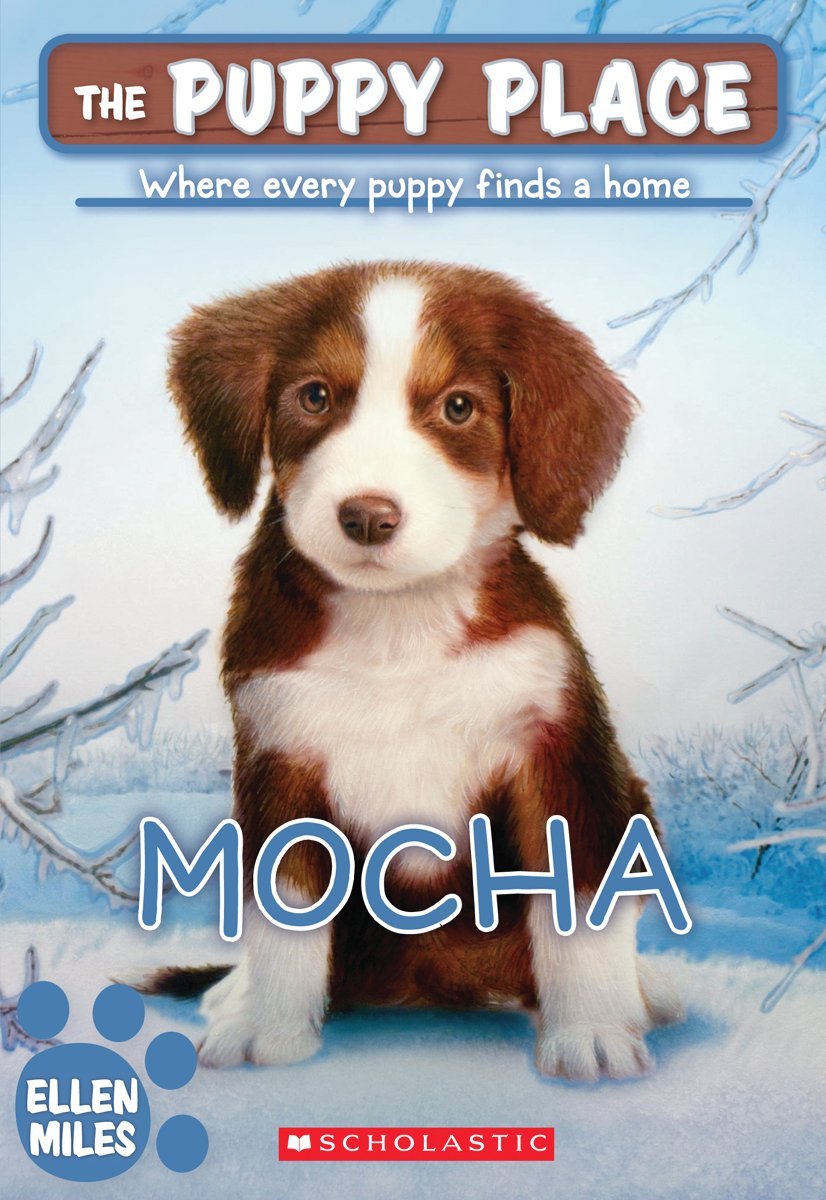 The Mocha (The Puppy Place) by Ellen Miles - Buy in Nepal | Thuprai